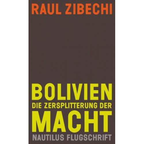 Raúl Zibechi - Bolivien