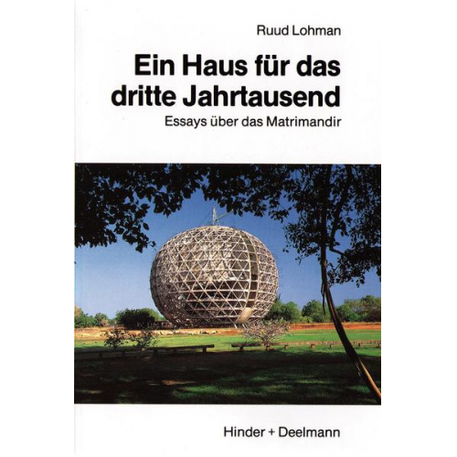 Ruud Lohmann - Ein Haus für das dritte Jahrtausend