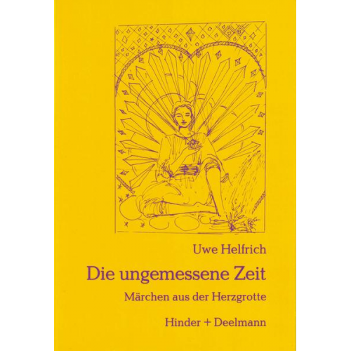 Uwe Helfrich - Die unangemessene Zeit