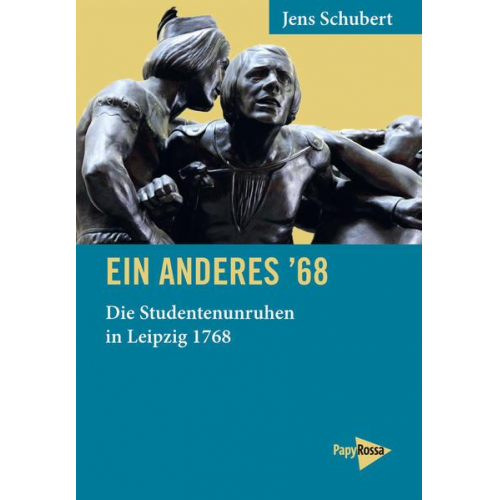 Jens Schubert - Ein anderes ’68