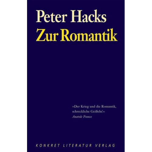 Peter Hacks - Zur Romantik