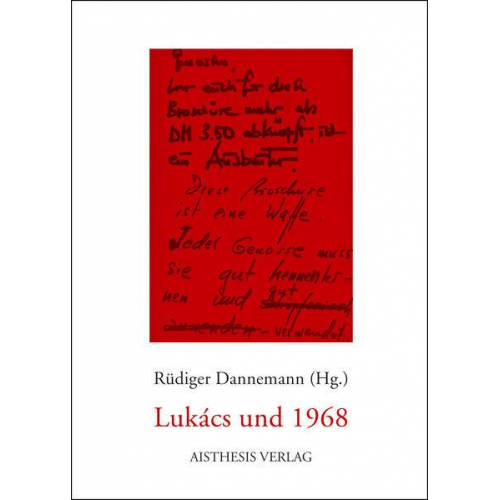 Rüdiger Dannemann - Lukács und 1968