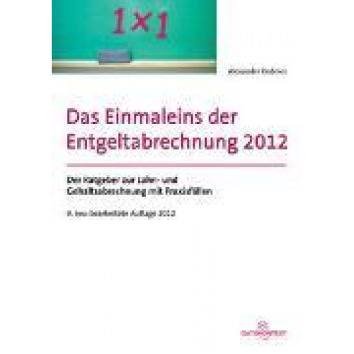 Alexander Enderes - Einmaleins der Entgeltabrechnung 2014