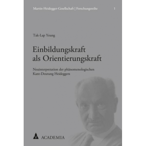 Tak-Lap Yeung - Einbildungskraft als Orientierungskraft