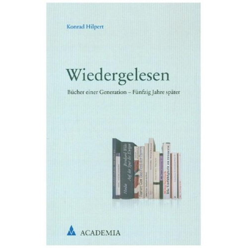 Konrad Hilpert - Wiedergelesen