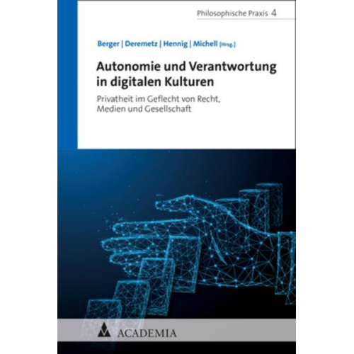 Autonomie und Verantwortung in digitalen Kulturen