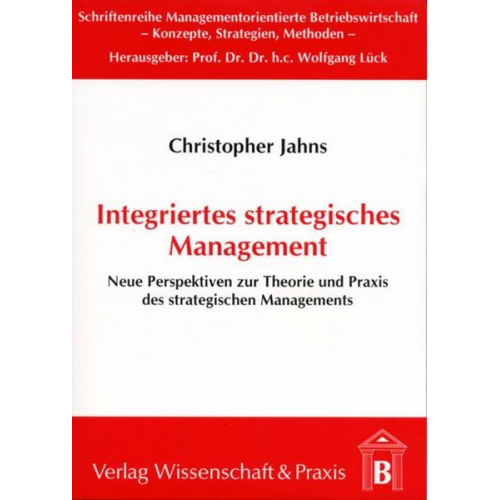 Christopher Jahns - Integriertes stragegisches Management.