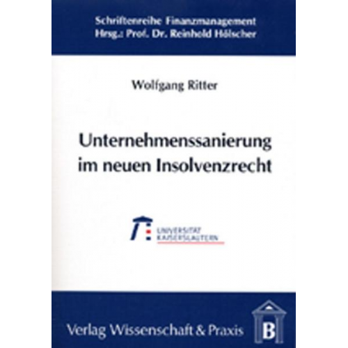 Wolfgang Ritter - Unternehmenssanierung im neuen Insolvenzrecht.