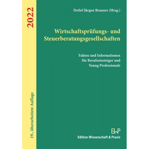 Wirtschaftsprüfungs- und Steuerberatungsgesellschaften 2022.