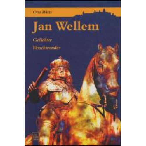 Otto Wirtz - Jan Wellem