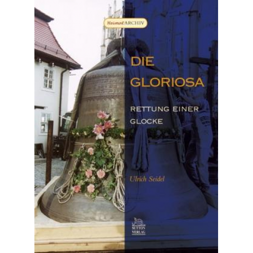 Ulrich Seidel - Seidel, U: Gloriosa