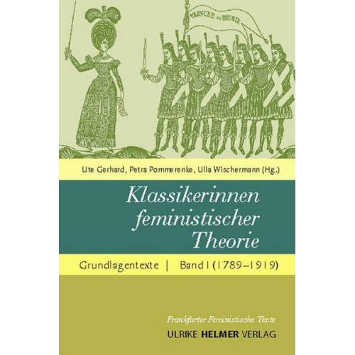 Ute Gerhard & Petra Pommerenke & Ulla Wischermann - Klassikerinnen feministischer Theorie