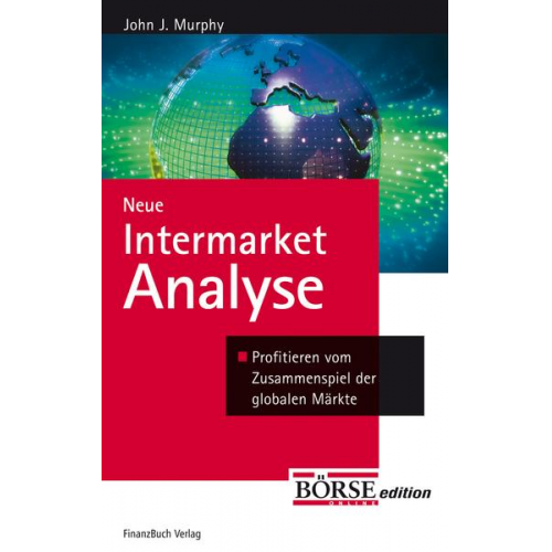 J. John Murphy - Neue Intermarket-Analyse