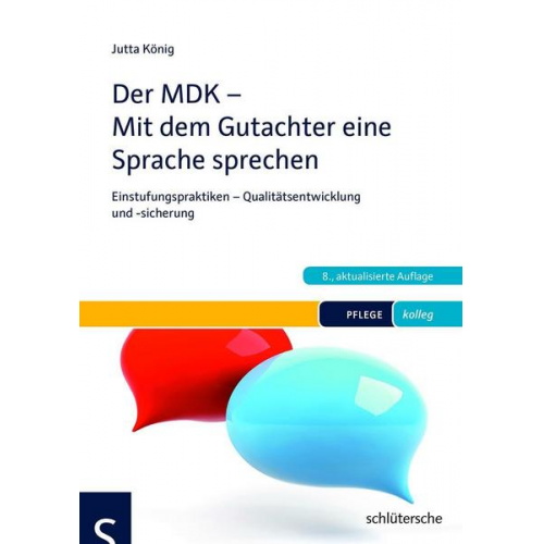 Jutta König - Der MDK - Mit dem Gutachter eine Sprache sprechen