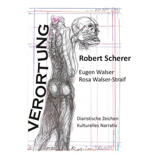 Eugen Walser & Rosa Walser-Straif - Verortung - Robert Scherer