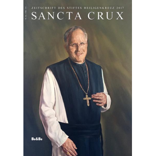 Maximilian Heim - Sancta Crux. Zeitschrift des Stiftes Heiligenkreuz / Sancta Crux 2017