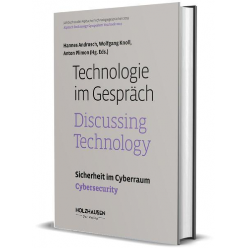 Hannes Androsch & Wolfgang Knoll & Anton Plimon - Technologie im Gespräch: Sicherheit im Cyberraum