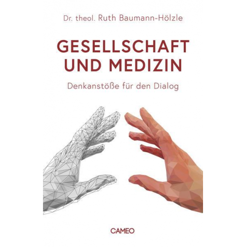 Ruth Baumann-Hölzle - Gesellschaft und Medizin