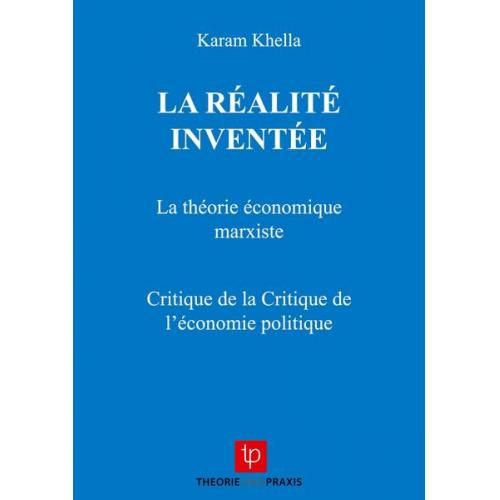 Karam Khella - La Réalité Inventée