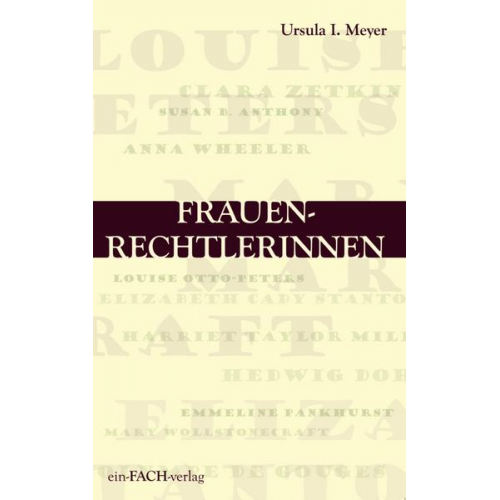 Ursula I. Meyer - Frauenrechtlerinnen