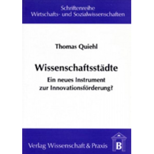 Thomas Quiehl - Wissenschaftsstädte.