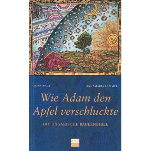 Ilona Nagy & Annamaria Lammel - Wie Adam den Apfel verschluckte