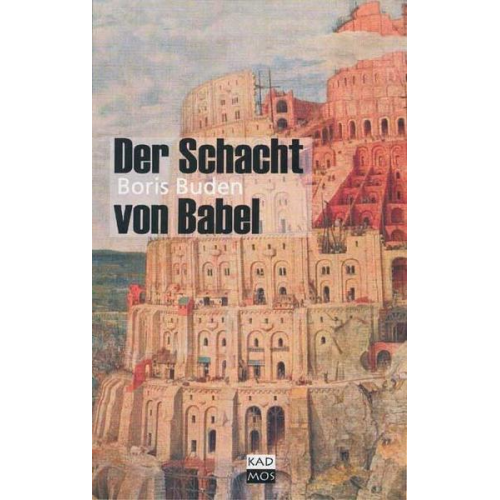 Boris Buden - Der Schacht von Babel