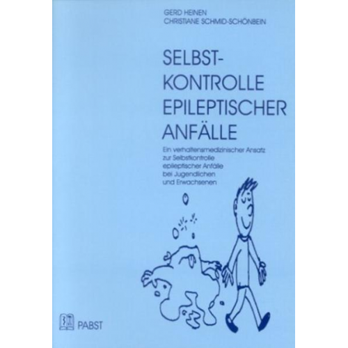 Gerd Heinen & Christiane Schmid-Schönbein - Selbst-Kontrolle epileptischer Anfälle