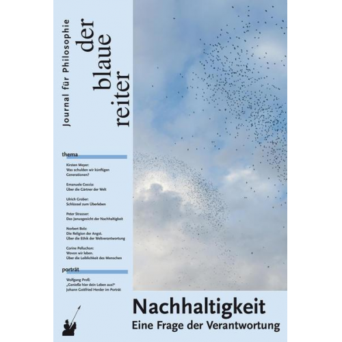 Emanuele Coccia & Corine Pelluchon & Ulrich Grober - Der Blaue Reiter. Journal für Philosophie / Nachhaltigkeit