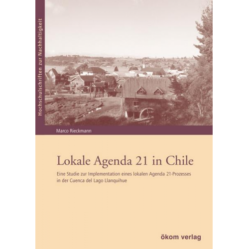 Marco Rieckmann - Lokale Agenda 21 in Chile