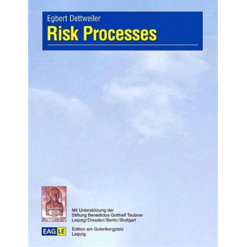 Egbert Dettweiler - Risk Processes