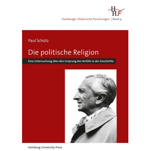 Paul Schütz - Die politische Religion