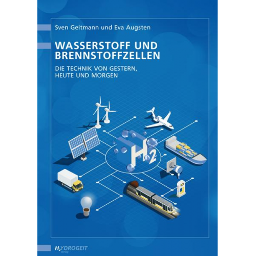 Sven Geitmann & Eva Augsten - Wasserstoff und Brennstoffzellen