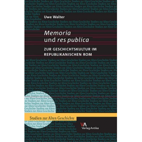 Uwe Walter - Memoria und res publica