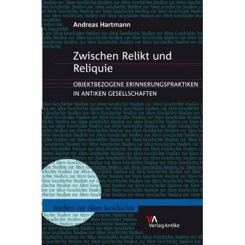 Andreas Hartmann - Zwischen Relikt und Reliquie