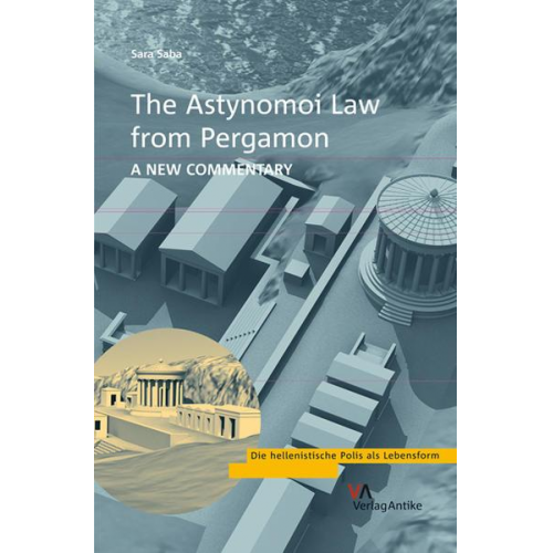 Sara Saba - The Astynomoi Law from Pergamon