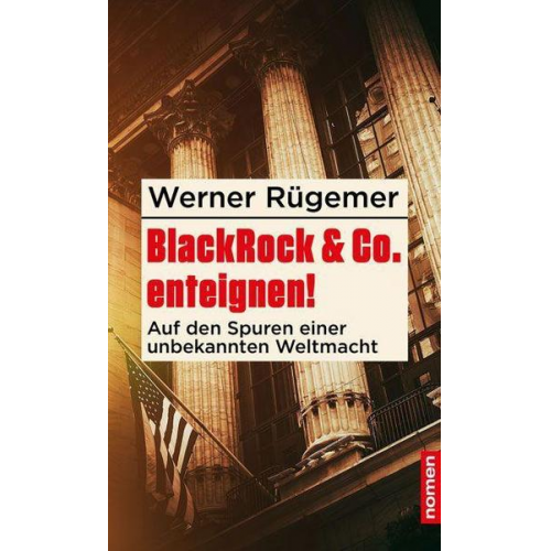 Werner Rügemer - BlackRock & Co. enteignen!