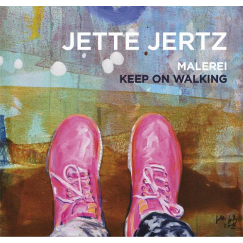 Jette Jertz - Keep on Walking