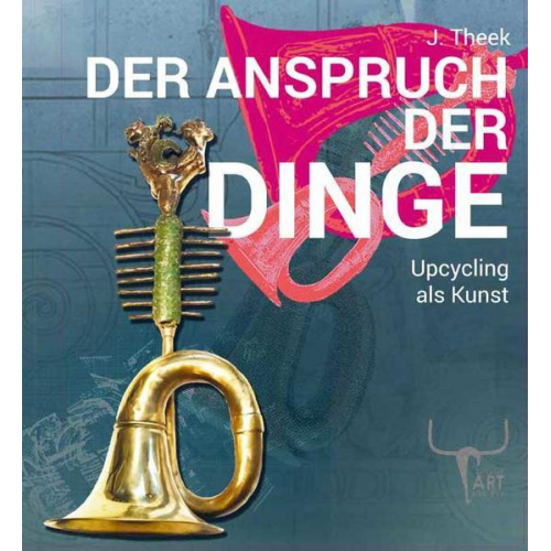 Julia Theek - Der Anspruch der Dinge