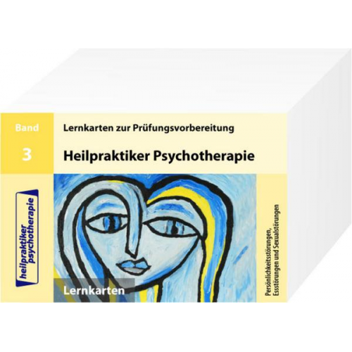 Marcus Mery - Heilpraktiker Psychotherapie - 200 Lernkarten - Persönlichkeitsstörungen, Essstörungen und Sexualstörungen (Teil 3)