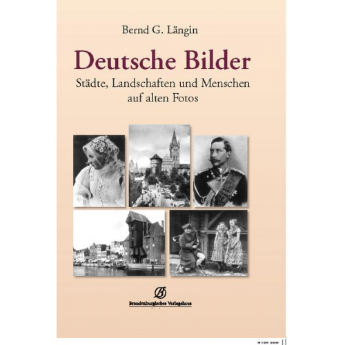 G. Bernd Längin - Deutsche Bilder