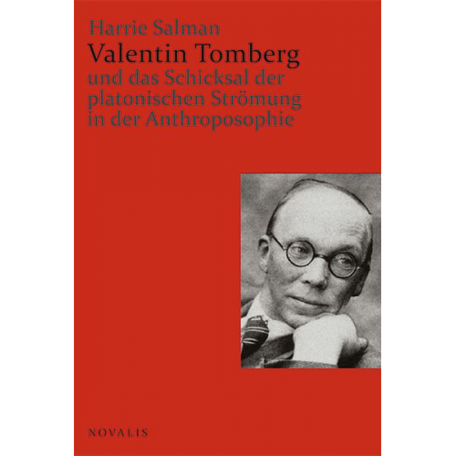 Harrie Salman - Valentin Tomberg und das Schicksal der platonischen Strömung