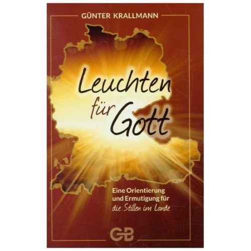 Günter Krallmann - Leuchten für Gott