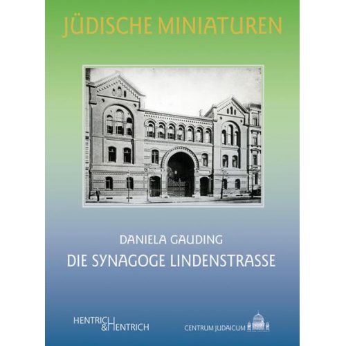 Daniela Gauding - Die Synagoge Lindenstraße