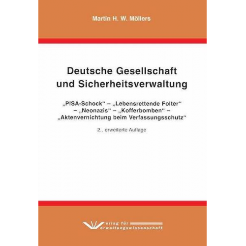 Martin H. W. Möllers - Deutsche Gesellschaft und Sicherheitsverwaltung