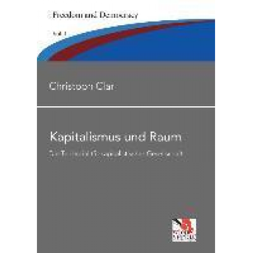 Christoph Clar - Kapitalismus und Raum