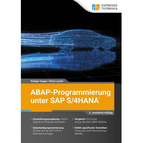 Rüdiger Deppe & Viktor Laufer - ABAP-Programmierung unter SAP S/4HANA – 2., erweiterte Auflage