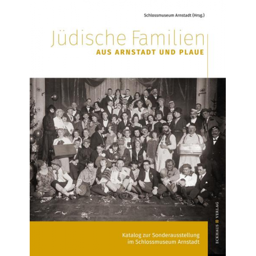 Jüdische Familien aus Arnstadt und Plaue