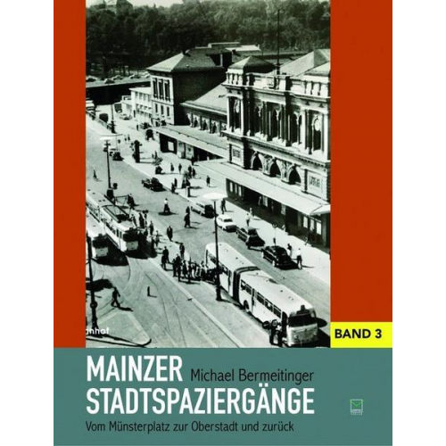 Michael Bermeitinger - Mainzer Stadtspaziergänge