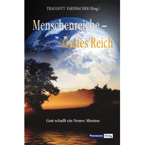 Menschenreiche – Gottes Reich